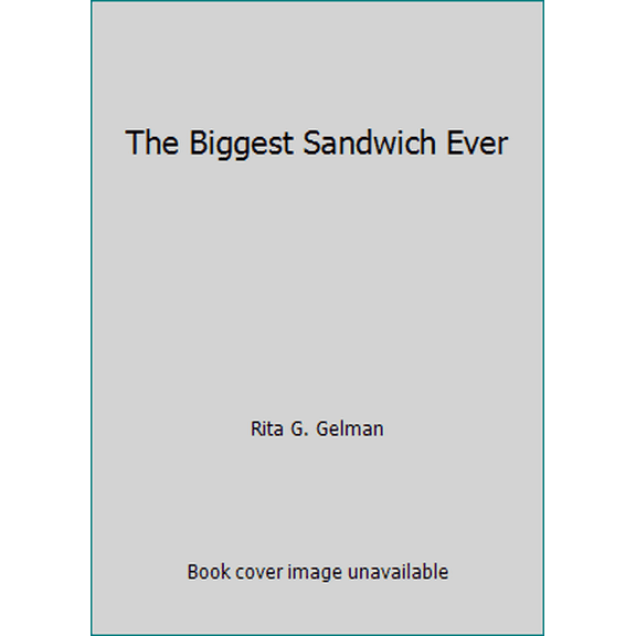 Pre-Owned The Biggest Sandwich Ever (Paperback) 059030559X 9780590305594