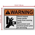 thumbnail image 2 of Weatherproof ANSI Pinch Nip Point Sign (Pinch hazard Keep hands away from moving parts Disconnect and lockout power prior to servicing) 8 in" x 12 in" UV Resistant Indoor Outdoor Plastic Safety, 2 of 7