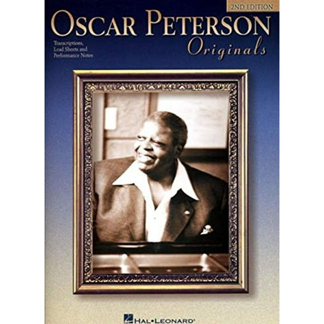 Oscar Peterson Originals: Transcriptions, Feuilles de Plomb et Notes de Performance (Transcriptions Artistiques)