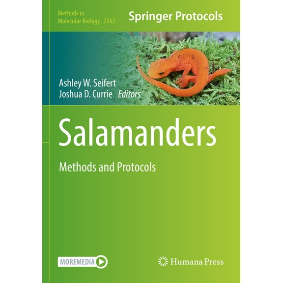 Methods in Molecular Biology Salamanders: Methods and Protocols, Book 2562, (Paperback)