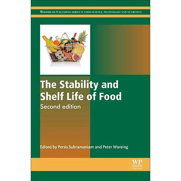 Woodhead Publishing Food Science, Techno The Stability and Shelf Life of Food, (Hardcover)