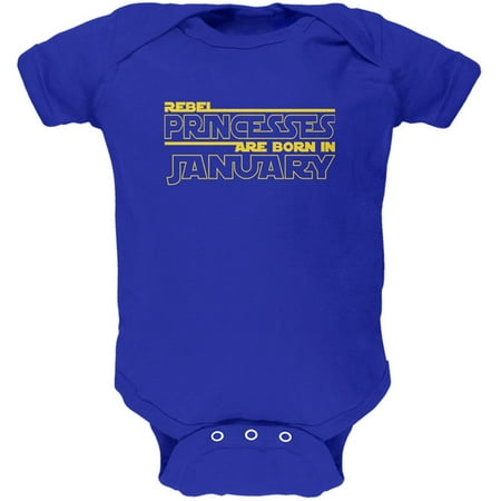 

Rebel Princesses are Born in January Soft Baby One Piece Royal 3-6 M