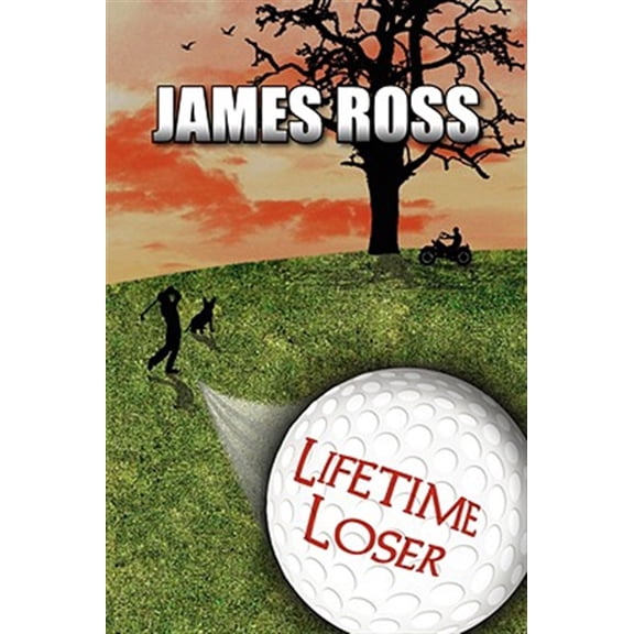 Pre-Owned Lifetime Loser (Paperback) 1425782086 9781425782085