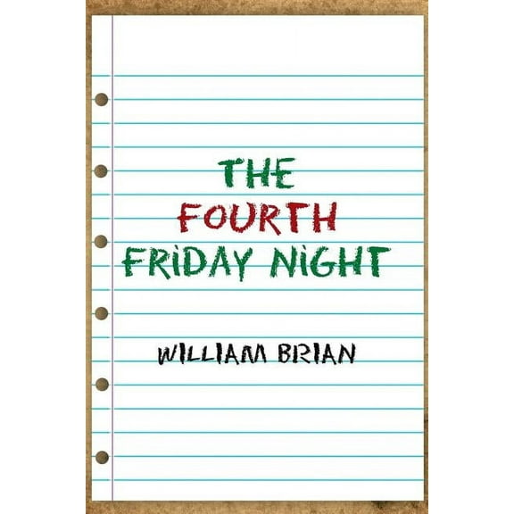 The Fourth Friday Night, (Paperback)