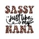 thumbnail image 2 of Girls' T-shirts Sassy just like my NaNa Print 100% cotton Short Sleeve T-shirt, 2 of 7