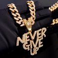 thumbnail image 3 of Punk Iced Out Crystal NEVER GIVE UP Letter Pendant Necklace for Women Men Miami Chunky Cuban Link Chain Necklace Hip Hop Jewelry   Gift QY, 3 of 7