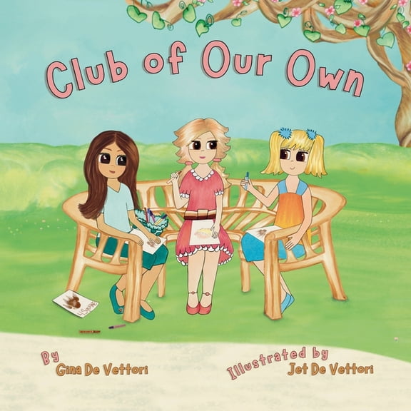 I Love Myself Club Of Our Own, Book 1, (Paperback)