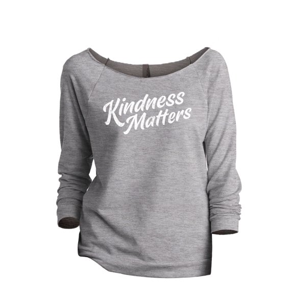 Kindness Matters Women's Fashion Slouchy 3/4 Sleeves Raglan Sweatshirt Sport Grey Small
