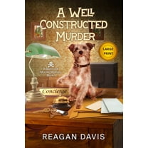 Bellbrook Murder Mysteries Collection A Well Constructed Murder: A Bellbrook Murder Mystery, Book 1, (Paperback)