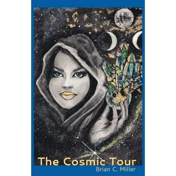The Cosmic Tour (Paperback)