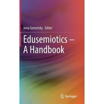 Edusemiotics - A Handbook (Hardcover)