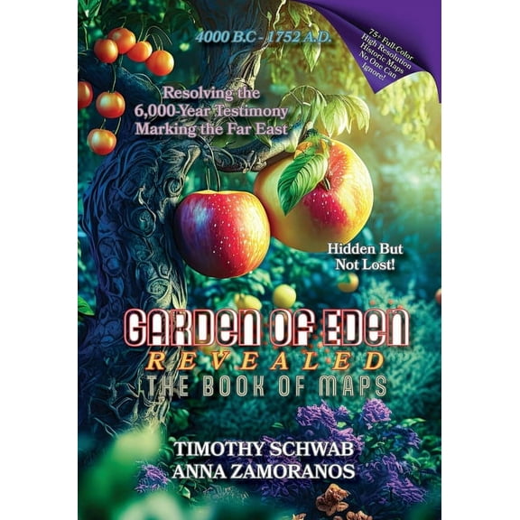 Garden of Eden Revealed: The Book of Maps, (Paperback)