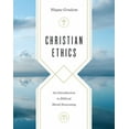 thumbnail image 2 of Christian Ethics: An Introduction to Biblical Moral Reasoning, 2 of 2
