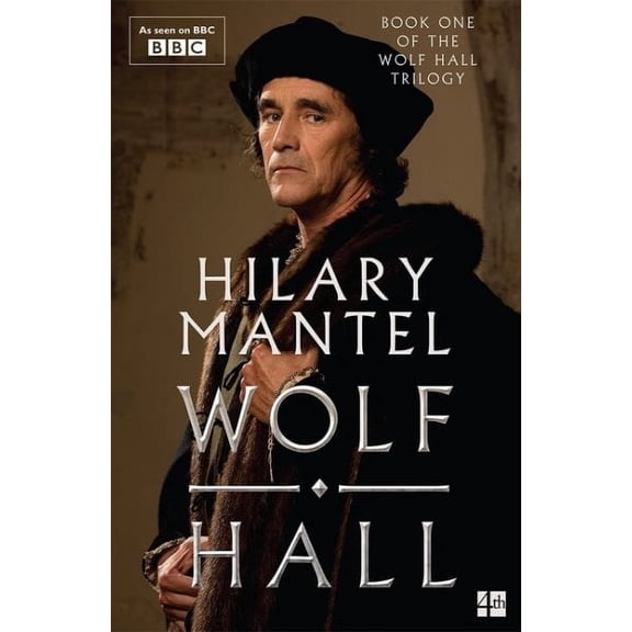 Hilary Mantel Wolf Hall (Paperback) Wolf Hall Trilogy