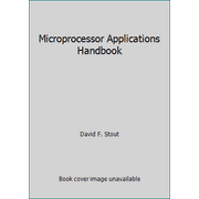 Microprocessor Applications Handbook [Paperback - Used]