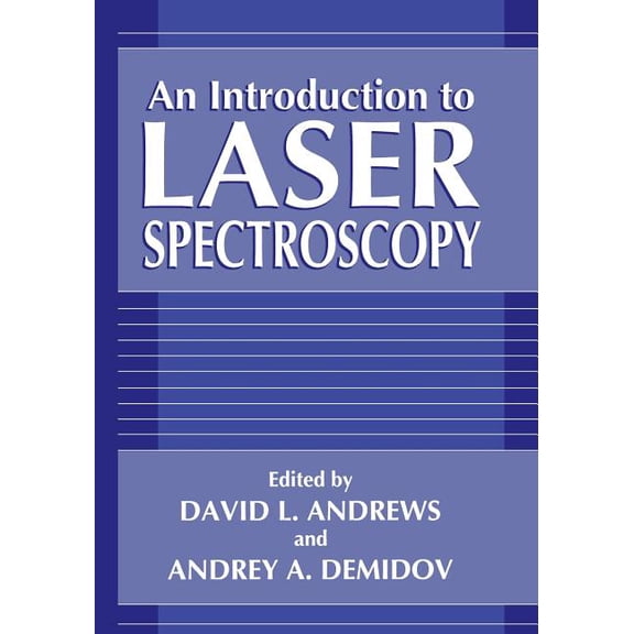 An Introduction to Laser Spectroscopy, (Paperback)
