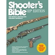 Shooter's Bible 115th Edition : The World's Bestselling Firearms Reference (Paperback)