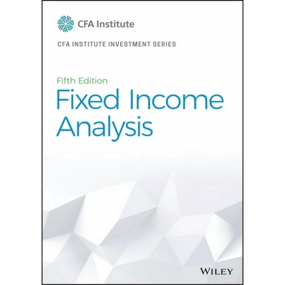 Cfa Institute Investment Fixed Income Analysis, (Hardcover)