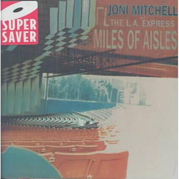Joni Mitchell Miles of Aisles CD