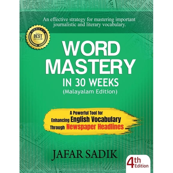 WORD MASTERY in 30 Weeks (Malayalam Edition): A Powerful Tool for Enhancing English Vocabulary Through Newspaper Headlin, (Paperback)