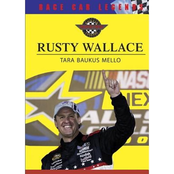 Pre-Owned Race Car Legends: Collector's Edition: Rusty Wallace (Hardcover)