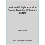 McGraw-Hill Style Manual: A Concise Guide for Writers and Editors, Used [Paperback]