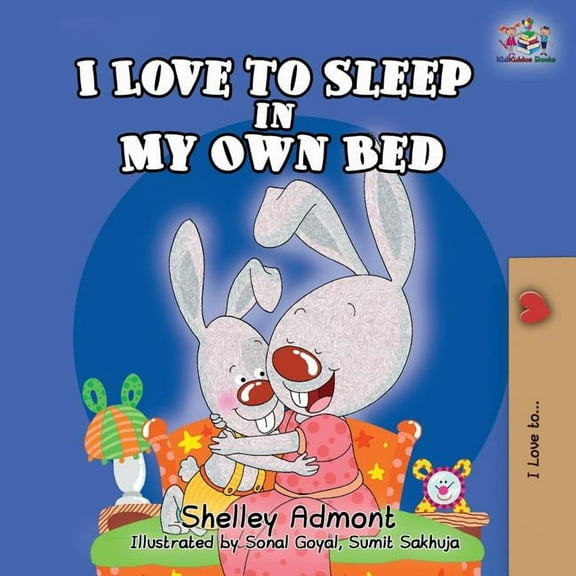 I Love To... I Love to Sleep in My Own Bed, (Paperback)