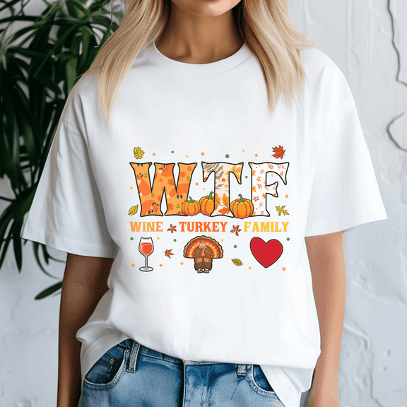 Wine Turkey Family WTF Funny Thanksgiving Gift, Thanksgiving Shirt,Turkey Tee,Holiday Gift ,Happy Thanksgiving Tshirt,Turkey Day,Family Gobble ,Pumpkin,