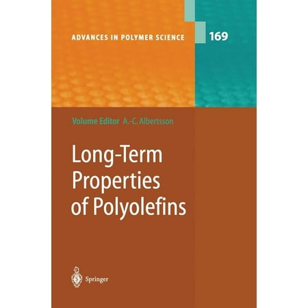 Advances in Polymer Science: Long-Term Properties of Polyolefins (Paperback)