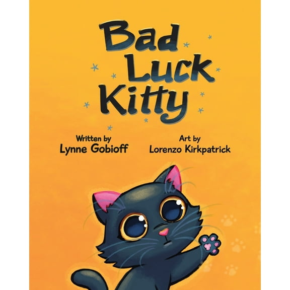 Bad Luck Kitty, (Paperback)