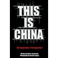 thumbnail image 2 of This Is China: An Expatriate's Perspective, (Paperback), 2 of 2