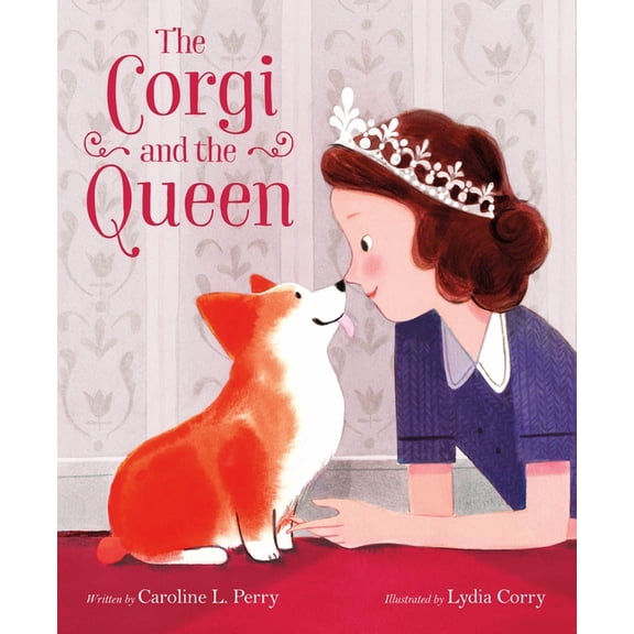 The Corgi and the Queen, (Hardcover)