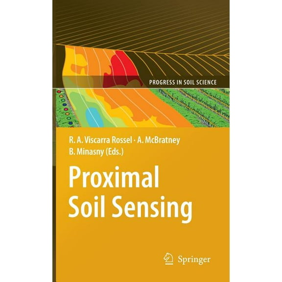 Progress in Soil Science Proximal Soil Sensing, (Hardcover)
