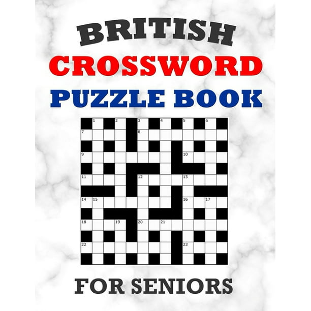 British Crossword Puzzle Book For Seniors : 100 Large Print Crossword  Puzzles With Solutions: Intermediate Level Games For Elderly Adults  (Paperback) 