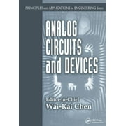 Principles and Applications in Engineering: Analog Circuits and Devices (Hardcover)