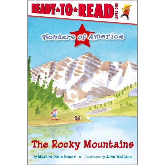 Wonders of America The Rocky Mountains: Ready-To-Read Level 1, (Paperback)