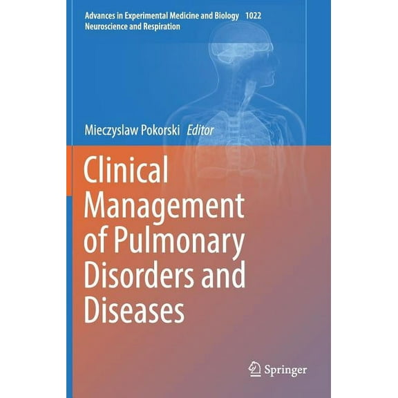 Clinical Management of Pulmonary Disorders and Diseases, (Hardcover)