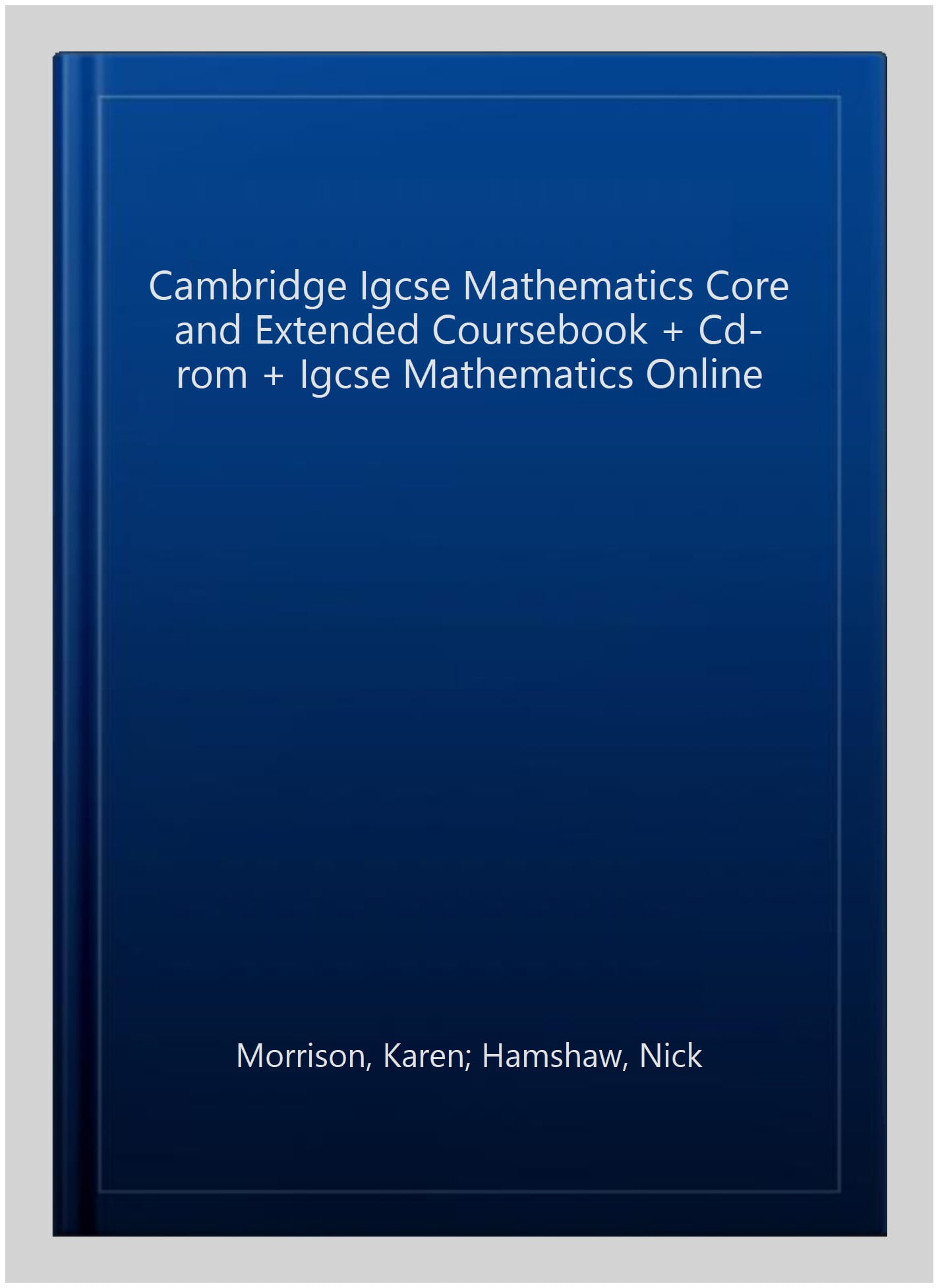 Cambridge IGCSE Mathematics Core and Extended Coursebook Revised Ed con CD Rom 
