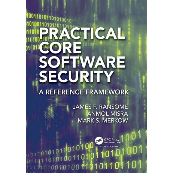 Contemporary Issues in Social Science Re Practical Core Software Security: A Reference Framework, (Paperback)