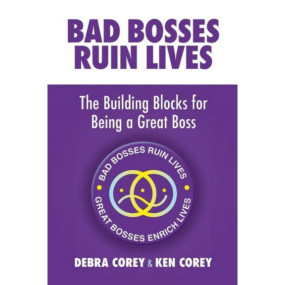 Bad Bosses Ruin Lives, (Paperback)