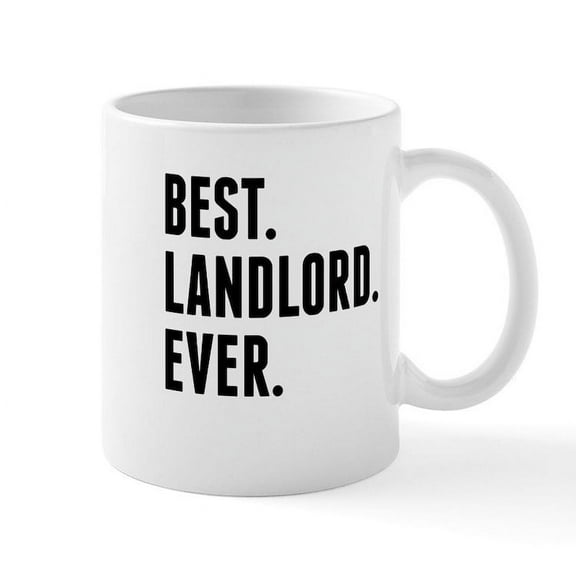 CafePress - Best Landlord Ever Mugs - 11 oz Ceramic Mug - Novelty Coffee Tea Cup