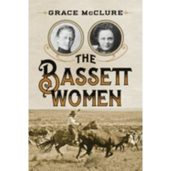 Pre-Owned The Bassett Women (Paperback) 9780804008778