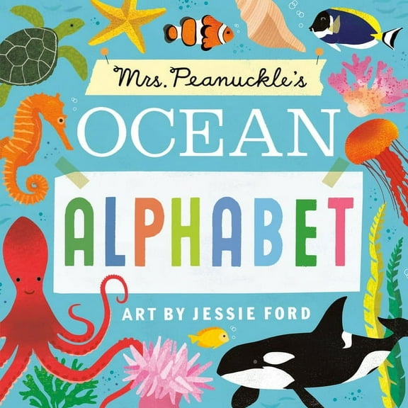 Mrs. Peanuckle's Alphabet Mrs. Peanuckle's Ocean Alphabet, (Board Book)