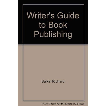 Pre-Owned Writer s Guide to Book Publishing 2 9780801590009 0801590000 Hardcover