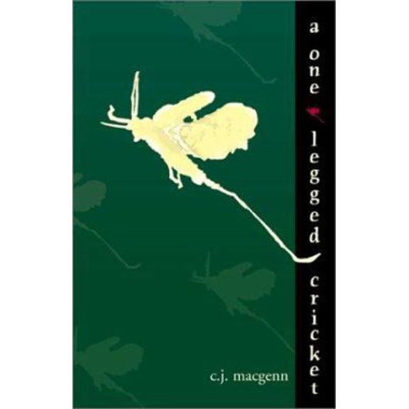 Pre-Owned A One-Legged Cricket (Paperback) 0595168116 9780595168118