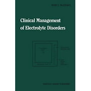 Clinical Management of Electrolyte Disorders (Developments in Critical Care Medicine and Anaesthesiology)