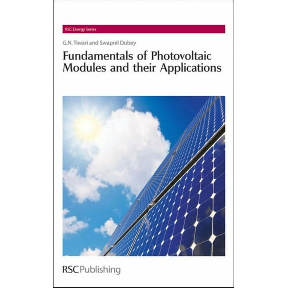 RSC Energy Fundamentals of Photovoltaic Modules and Their Applications, Book 2, (Hardcover)