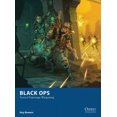thumbnail image 3 of Black Ops - Tactical Espionage Wargaming, Guy Bowers Paperback, 3 of 5