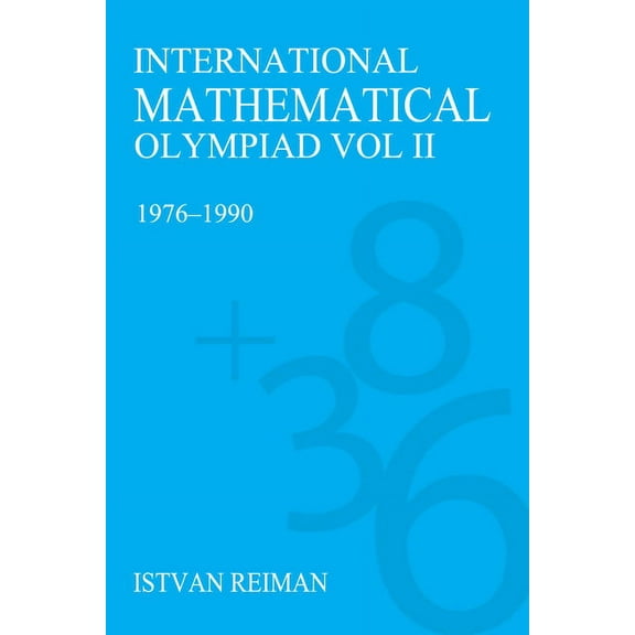International Mathematical Olympiad Volume 2: 1976-1990, (Paperback)