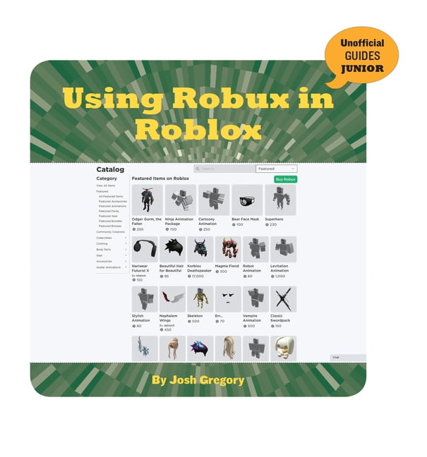 21st Century Skills Innovation Library: Unofficial Guides Ju: Using Robux  in Roblox (Paperback) 